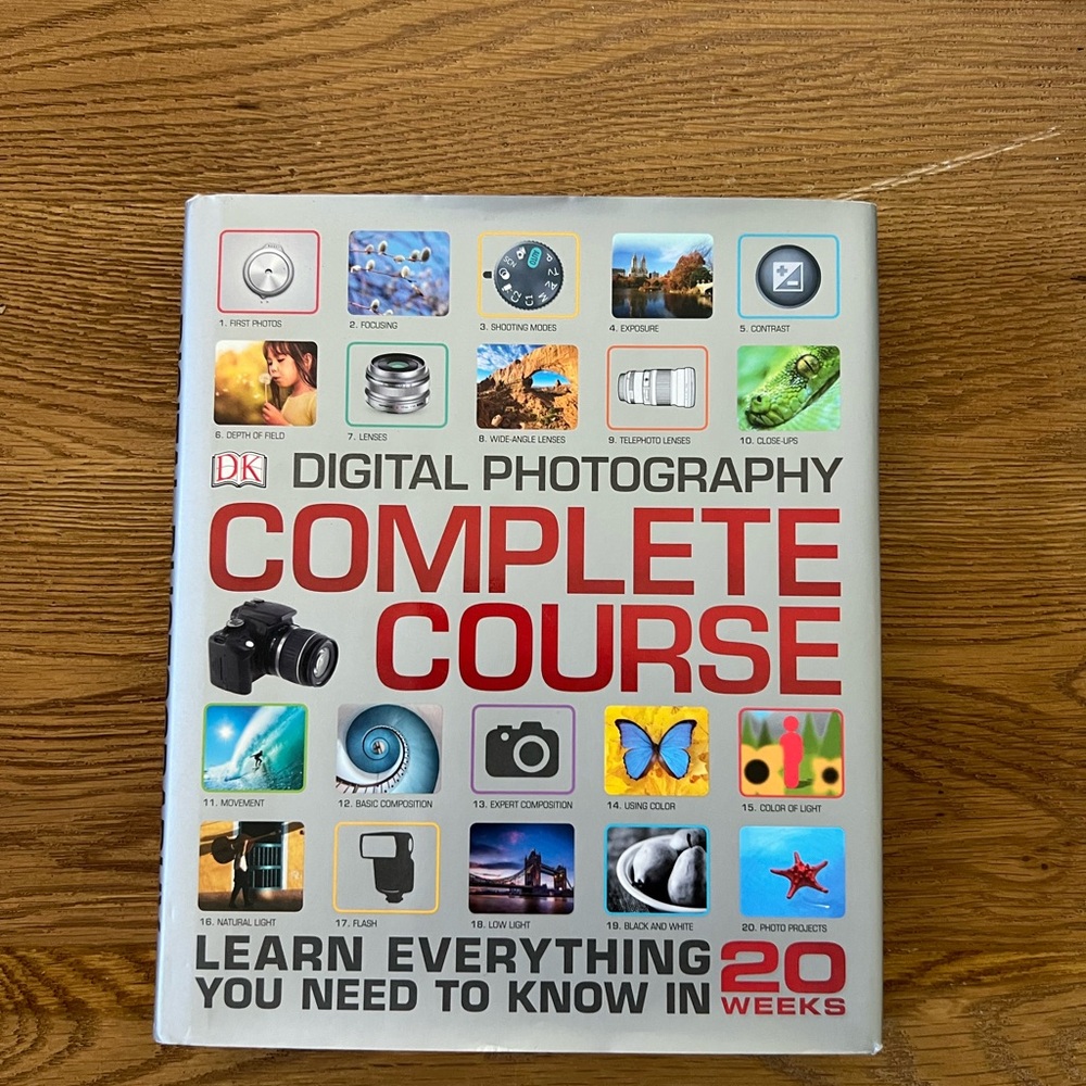 Digital Photography Complete Course Book